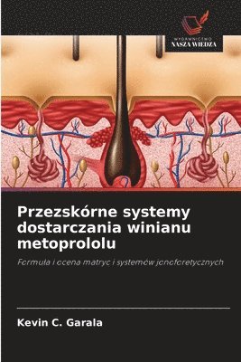 Przezskórne systemy dostarczania winianu metoprololu 1