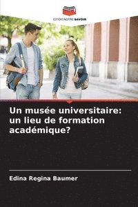 bokomslag Un muse universitaire