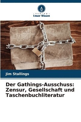 Jim Stallings - Gathings-Ausschuss, Häftad