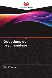 bokomslag Questions de psychanalyse