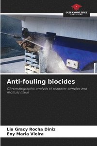 bokomslag Anti-fouling biocides