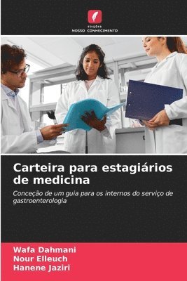 bokomslag Carteira para estagiários de medicina