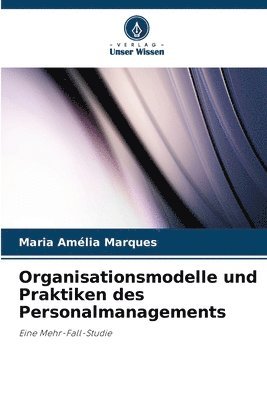 bokomslag Organisationsmodelle und Praktiken des Personalmanagements