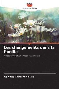 bokomslag Les changements dans la famille