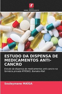 bokomslag Estudo Da Dispensa de Medicamentos Anti-Cancro