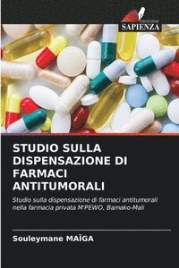 bokomslag Studio Sulla Dispensazione Di Farmaci Antitumorali