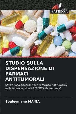 bokomslag Studio Sulla Dispensazione Di Farmaci Antitumorali