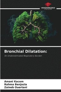 bokomslag Bronchial Dilatation