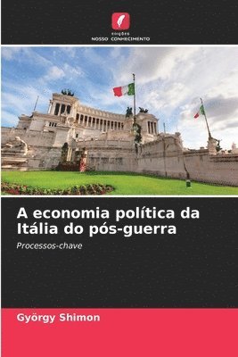 bokomslag A economia poltica da Itlia do ps-guerra