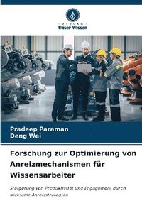 bokomslag Forschung zur Optimierung von Anreizmechanismen fr Wissensarbeiter