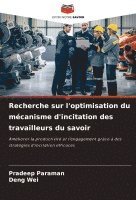 bokomslag Recherche sur l'optimisation du mcanisme d'incitation des travailleurs du savoir