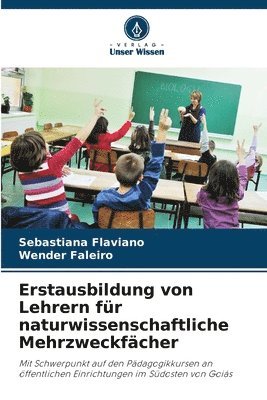 Erstausbildung von Lehrern fr naturwissenschaftliche Mehrzweckfcher 1