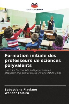 Formation initiale des professeurs de sciences polyvalents 1