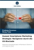 Huawei Smartphone Marketing Strategie