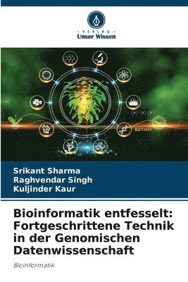 Bioinformatik entfesselt: Fortgeschrittene Technik in der Genomischen Datenwissenschaft 1