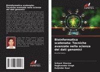 bokomslag Bioinformatica scatenata: Tecniche avanzate nella scienza dei dati genomici