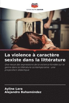 bokomslag La violence  caractre sexiste dans la littrature