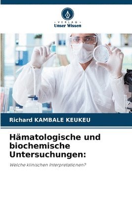 bokomslag Hmatologische und biochemische Untersuchungen