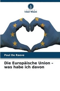 bokomslag Europäische Union - was habe ich davon