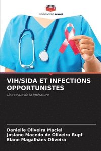 bokomslag Vih/Sida Et Infections Opportunistes