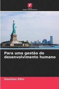 bokomslag Para uma gestão do desenvolvimento humano