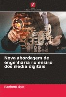 Nova abordagem de engenharia no ensino dos media digitais