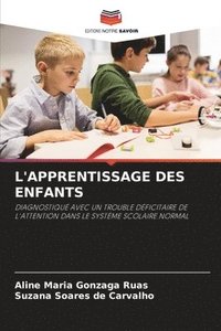 bokomslag L'Apprentissage Des Enfants