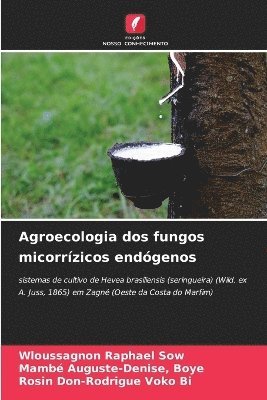bokomslag Agroecologia dos fungos micorrízicos endógenos