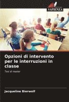 Opzioni di intervento per le interruzioni in classe