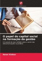 bokomslag O papel do capital social na formao da gesto