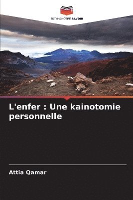 Attia Qamar - L'enfer, Häftad