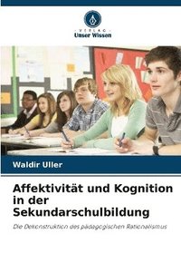 bokomslag Affektivitt und Kognition in der Sekundarschulbildung