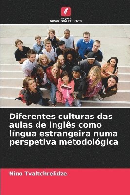 bokomslag Diferentes culturas das aulas de ingls como lngua estrangeira numa perspetiva metodolgica