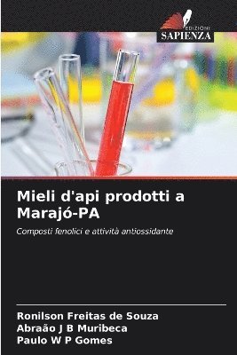 bokomslag Mieli d'api prodotti a Maraj-PA