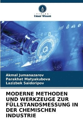 bokomslag Moderne Methoden Und Werkzeuge Zur Fllstandsmessung in Der Chemischen Industrie