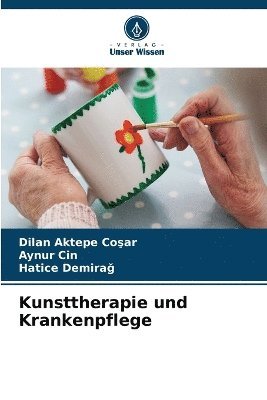 bokomslag Kunsttherapie und Krankenpflege