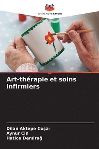 bokomslag Art-thrapie et soins infirmiers