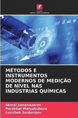 bokomslag Mtodos E Instrumentos Modernos de Medio de Nvel NAS Indstrias Qumicas