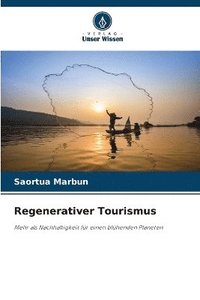 bokomslag Regenerativer Tourismus