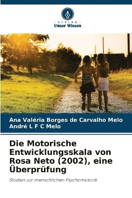 Die Motorische Entwicklungsskala von Rosa Neto (2002), eine berprfung 1