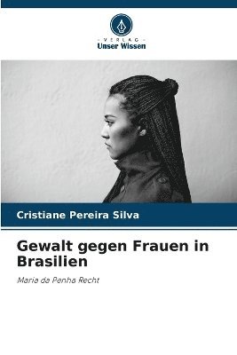 bokomslag Gewalt gegen Frauen in Brasilien