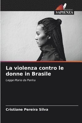 bokomslag violenza contro le donne in Brasile
