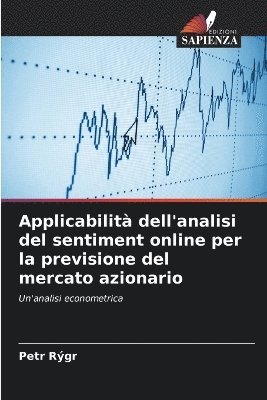 bokomslag Applicabilit dell'analisi del sentiment online per la previsione del mercato azionario