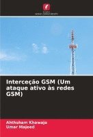 bokomslag Interceo GSM (Um ataque ativo s redes GSM)