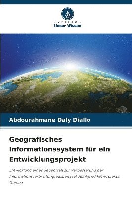 Geografisches Informationssystem für ein Entwicklungsprojekt