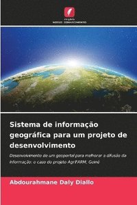 bokomslag Sistema de informao geogrfica para um projeto de desenvolvimento