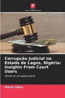 bokomslag Corrupção Judicial no Estado de Lagos, Nigéria