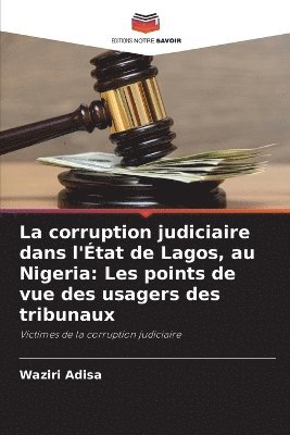 La corruption judiciaire dans l'tat de Lagos, au Nigeria 1