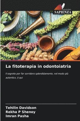 La fitoterapia in odontoiatria 1