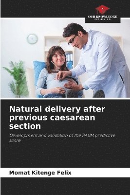 bokomslag Natural delivery after previous caesarean section